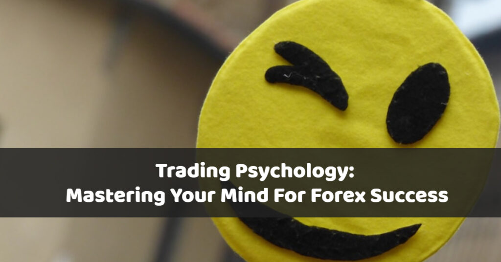 Trading Psychology